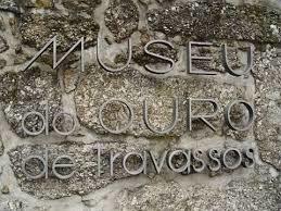 Museu do Ouro de Travassos